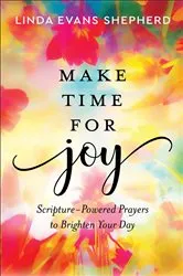 Book cover of Make Time for Joy by Unknown