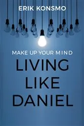 Book cover of Make Up Your Mind by Erik Konsmo