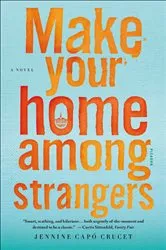 Book cover of Make Your Home Among Strangers by Unknown