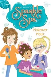 Book cover of Makeover Magic by Jill Santopolo