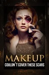 Book cover of Makeup Couldn't Cover These Scars by Wavy Buchman