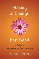Book cover of Making a Change for Good by Cheri Huber