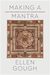 Book cover of Making a Mantra by Ellen Gough