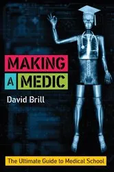 Book cover of Making a Medic by David Brill