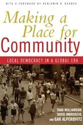 Book cover of Making a Place for Community by Thad Williamson