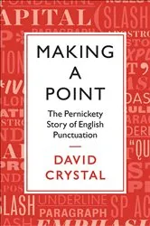 Book cover of Making a Point by David Crystal