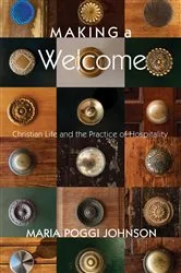 Book cover of Making a Welcome by Maria Poggi Johnson