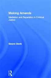 Book cover of Making Amends by Gwynn Davis