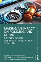 Book cover of Making an Impact on Policing and Crime by Clifford Stott