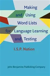 Book cover of Making and Using Word Lists for Language Learning and Testing by I.S.P. Nation