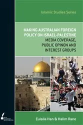 Book cover of Making Australian Foreign Policy on Israel-Palestine by Eulalia Han