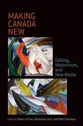 Book cover of Making Canada New by Dean Irvine