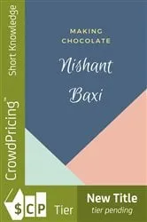 Book cover of Making Chocolate by Dandelion Chocolate