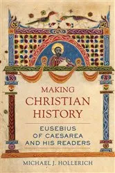 Book cover of Making Christian History by Unknown