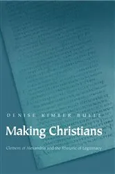 Book cover of Making Christians by Denise Kimber Buell