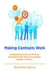 Book cover of Making Contracts Work by Unknown