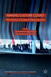 Book cover of Making Culture Count by Lachlan MacDowall