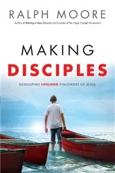 Book cover of Making Disciples by Ralph Moore