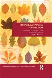 Book cover of Making Environmental Markets Work by Tabitha M. Benney