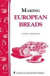 Book cover of Making European Breads by Glenn Andrews
