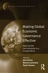 Book cover of Making Global Economic Governance Effective by Marina Larionova