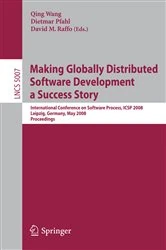 Book cover of Making Globally Distributed Software Development a Success Story by Qing Wang