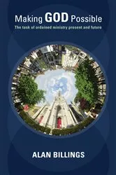 Book cover of Making God Possible by Alan Billings