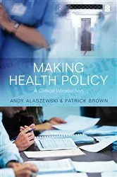 Book cover of Making Health Policy by Andy Alaszewski