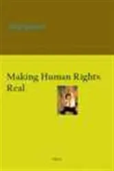 Book cover of Making Human Rights Real by Filip Spagnoli