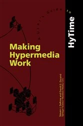 Book cover of Making Hypermedia Work by S.J. DeRose
