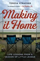 Book cover of Making It Home by Teresa Strasser