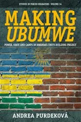 Book cover of Making Ubumwe by Andrea Purdeková