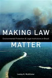 Book cover of Making Law Matter by Lesley K. McAllister