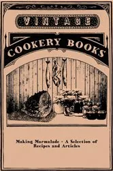 Book cover of Making Marmalade - A Selection of Recipes and Articles by Anon