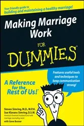 Book cover of Making Marriage Work For Dummies by Steven Simring