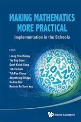 Book cover of Making Mathematics More Practical: Implementation In The Schools by Yew Hoong Leong