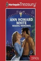 Book cover of Making Memories by Ann Howard White