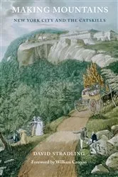 Book cover of Making Mountains by David Stradling