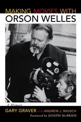 Book cover of Making Movies with Orson Welles by Unknown