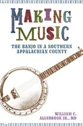Book cover of Making Music by William C. Allsbrook