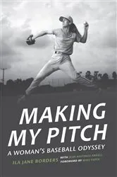 Book cover of Making My Pitch by Ila Jane Borders
