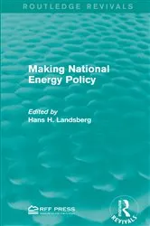 Book cover of Making National Energy Policy by Hans H. Landsberg