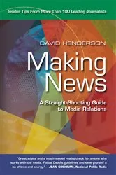 Book cover of Making News by David Henderson