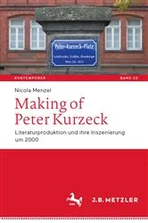 Book cover of Making of Peter Kurzeck by Nicola Menzel