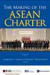 Book cover of Making Of The Asean Charter, The by Tommy Koh