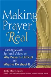 Book cover of Making Prayer Real by Rabbi Mike Comins