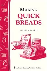 Book cover of Making Quick Breads by Barbara Karoff