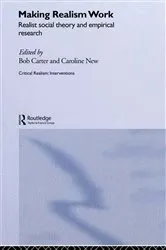 Book cover of Making Realism Work by Bob Carter
