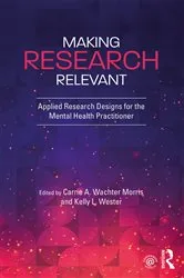Book cover of Making Research Relevant by Kelly L. Wester