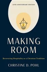 Book cover of Making Room, 25th anniversary edition by Christine D. Pohl